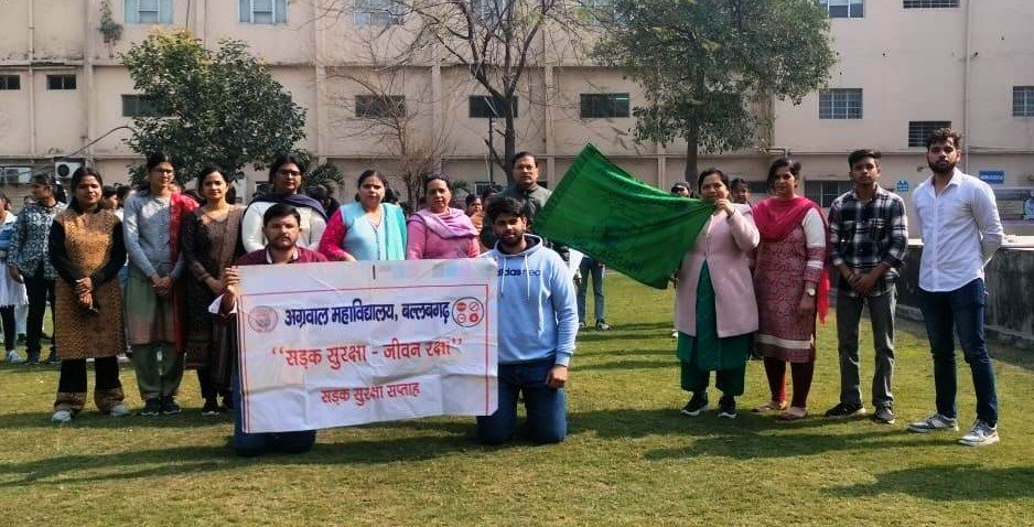 अग्रवाल कॉलेज, बल्लभगढ़ द्वारा सड़क सुरक्षा रैली काआयोजन किया गया