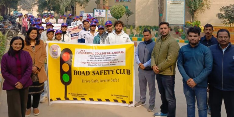 अग्रवाल कॉलेज,बल्लभगढ़ द्वारा तीन दिवसीय रोड सेफ्टी जागरूकता कार्यशाला का शुभारंभ