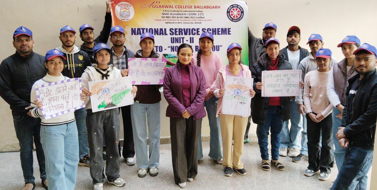 अग्रवाल कॉलेज बल्लभगढ़ की एनएसएस इकाई–II द्वारा राष्ट्रीय मतदाता दिवस का आयोजन अत्यंत उत्साह एवं नागरिक उत्तरदायित्व की भावना के साथ किया गया